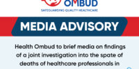 Health Ombud to brief Media on findings of a joint investigation into the spate of deaths of healthcare professionals in KwaZulu-Natal public hospitals